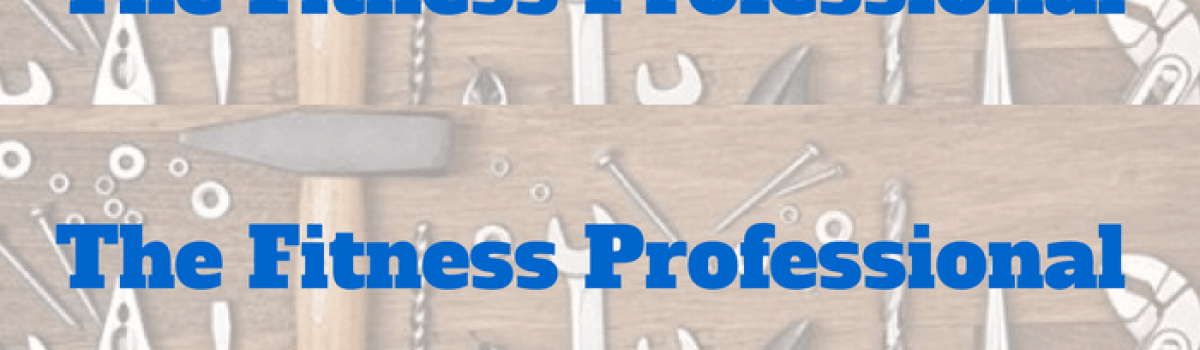 The Fitness Professional Online Toolkit